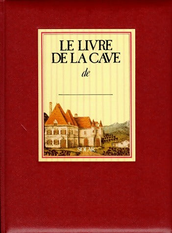 Livrenpoche : Le livre de la cave - Collectif - Livre