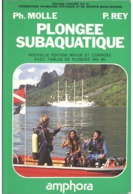 Livrenpoche : Plongée subaquatique - Philippe Molle - Livre