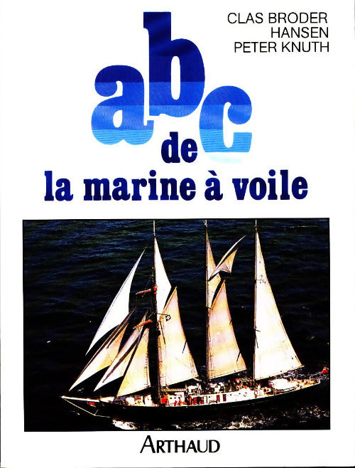 Livrenpoche : Abc de la marine à voile - Collectif - Livre
