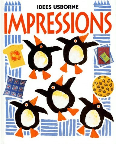 Impressions - Ray Gibson -  Idées Usborne - Livre