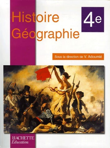 Livrenpoche : Histoire-géographie 4e - Vincent Adoumié - Livre