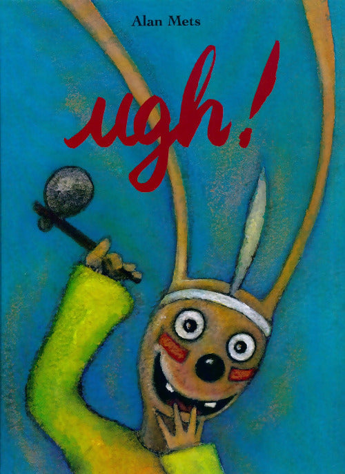 Livrenpoche : Ugh ! - Alan Mets - Livre