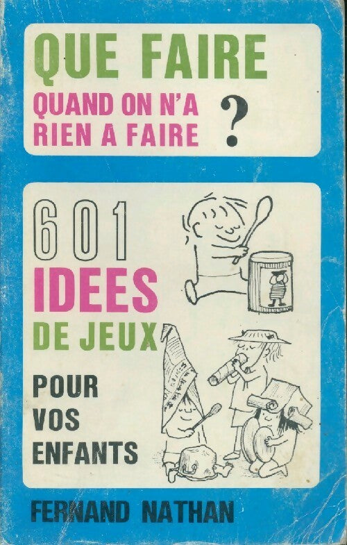 Livrenpoche : Que faire quand on n'a rien à faire ? - Collectif - Livre