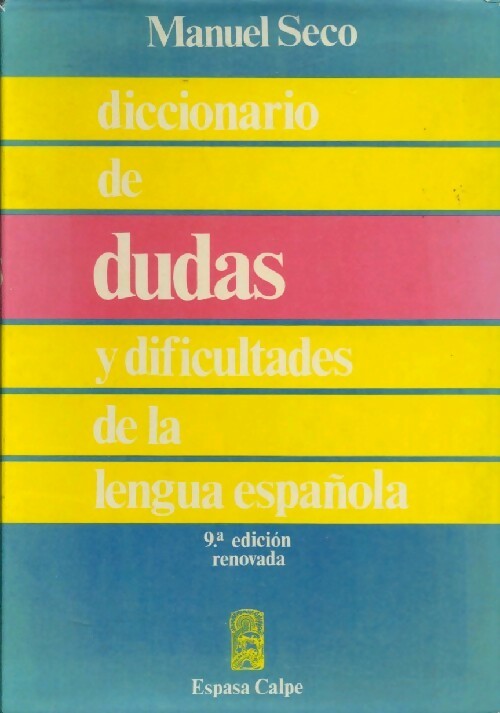 Livrenpoche : Diccionario de dudas y dificultades de la lengua española - Manuel Seco - Livre