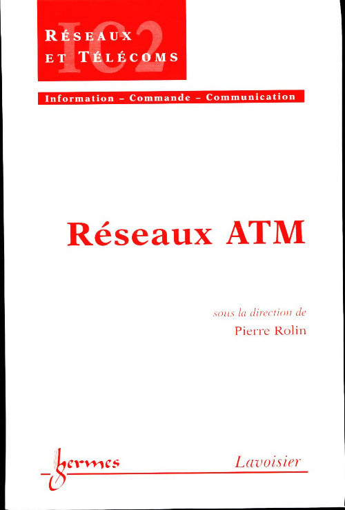 Livrenpoche : Reseaux ATM - Pierre Rolin - Livre