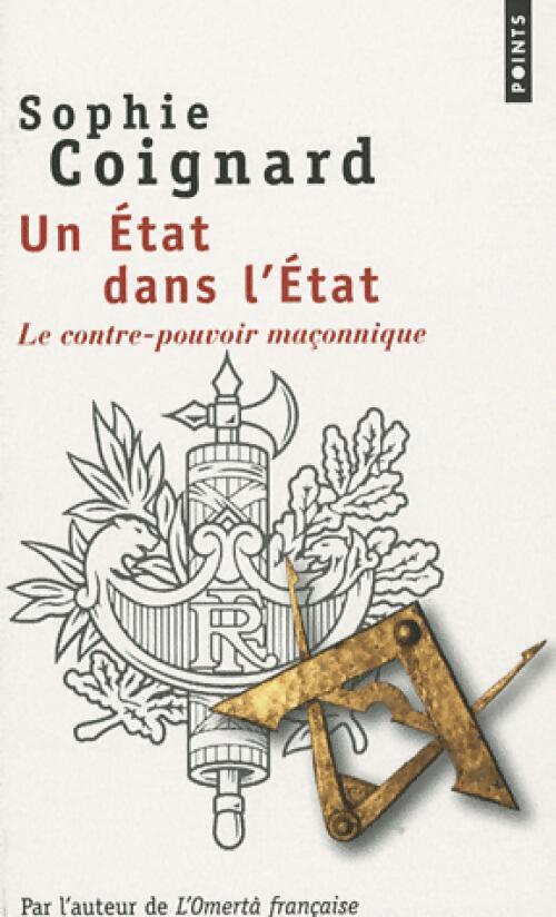 Un Etat dans l'Etat - Sophie Coignard - Livre