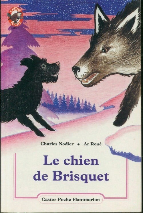Livrenpoche : Le chien de Brisquet - Charles Nodier - Livre