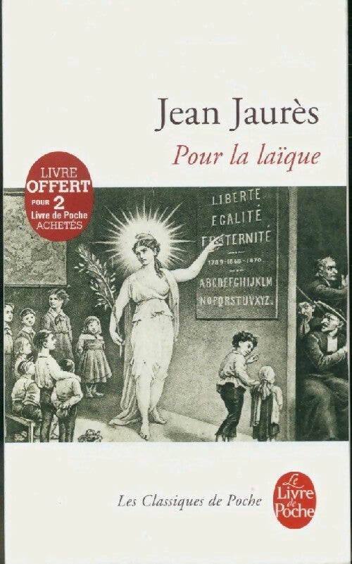 Livrenpoche : Pour la laïque - Jean Jaurès, Vincent Duclert - Livre