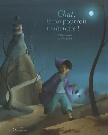 Livrenpoche : Chut, le roi pourrait t'entendre ! - Didier Sustrac - Livre
