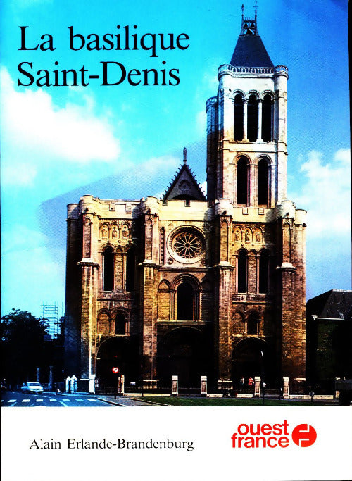 Livrenpoche : La basilique Saint-Denis - Alain Erlande-Brandenbourg - Livre