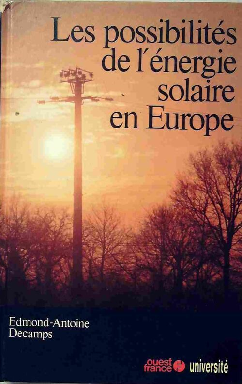 Livrenpoche : Les possibilités de l'énergie solaire en Europe - Edmond-Antoine Decamps - Livre