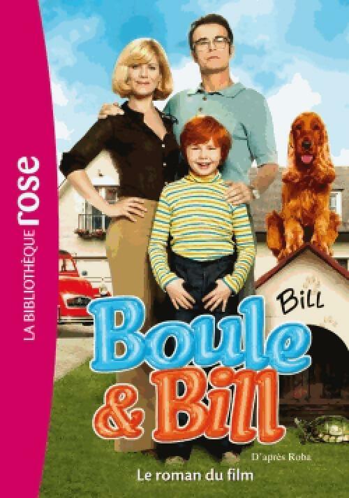 Livrenpoche : Boule & Bill. Le roman du film - Roba - Livre