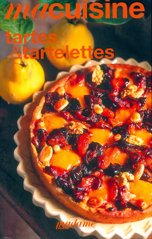Livrenpoche : Tartes et tartelettes - Anonyme - Livre