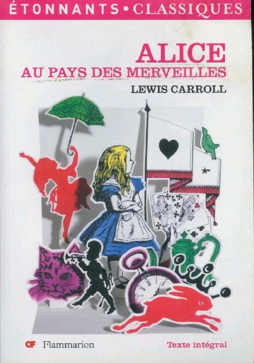 Livrenpoche : Alice au pays des Merveilles et autres contes... - Lewis Carroll - Livre