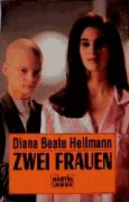 Livrenpoche : Zwei frauen - Diana Beate Hellmann - Livre