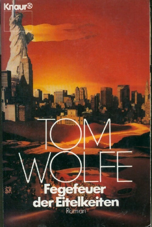 Livrenpoche : Fegefeuer der Eitelkeiten - Tom Wolfe - Livre