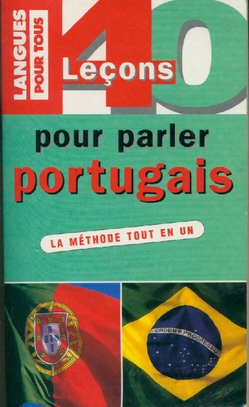 Livrenpoche : Le portugais pour tous en 40 leçons - Solange Parvaux, Jorge Dias da Silva - Livre
