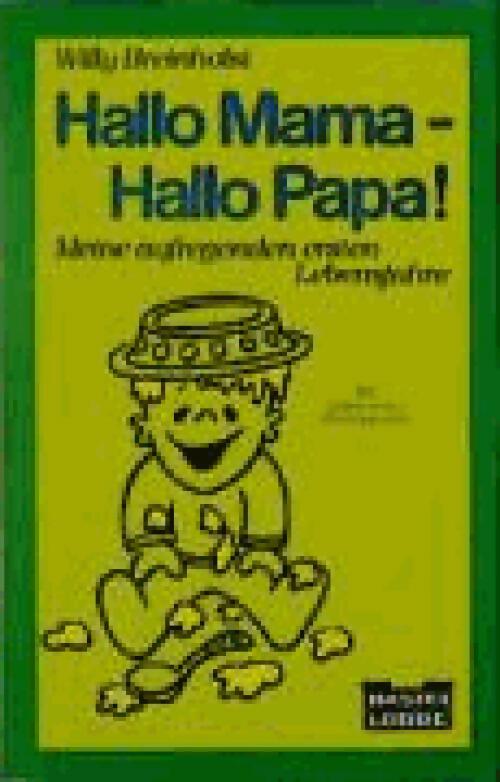 Livrenpoche : Hallo Mama - Hallo Papa - Willy Breinholst - Livre
