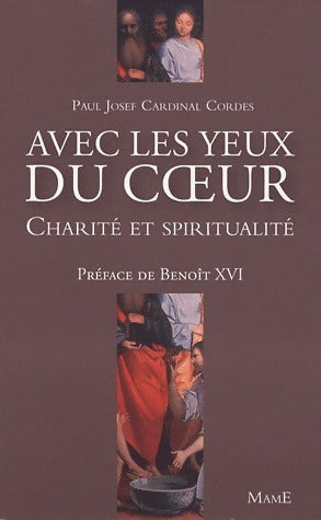 Livrenpoche : Avec les yeux du coeur - Paul-Josef Cordes - Livre