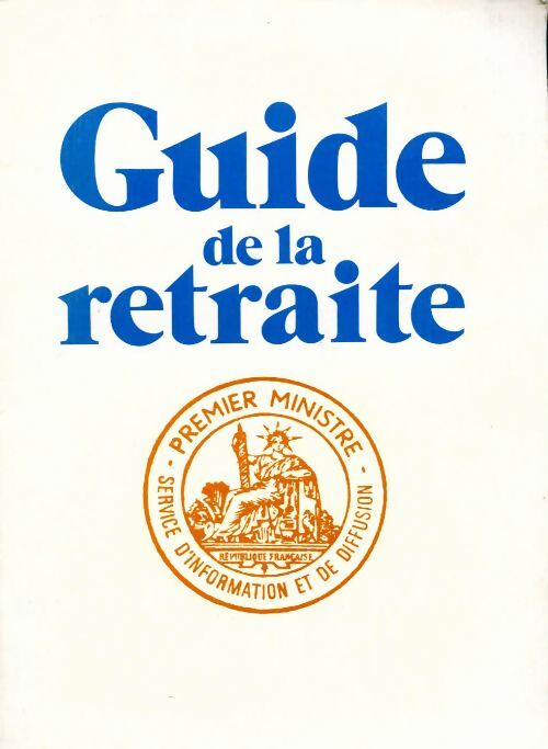 Livrenpoche : Guide de la retraite - Collectif - Livre