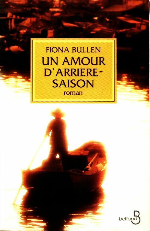 Livrenpoche : Un amour d'arrière-saison - Fiona Bullen - Livre