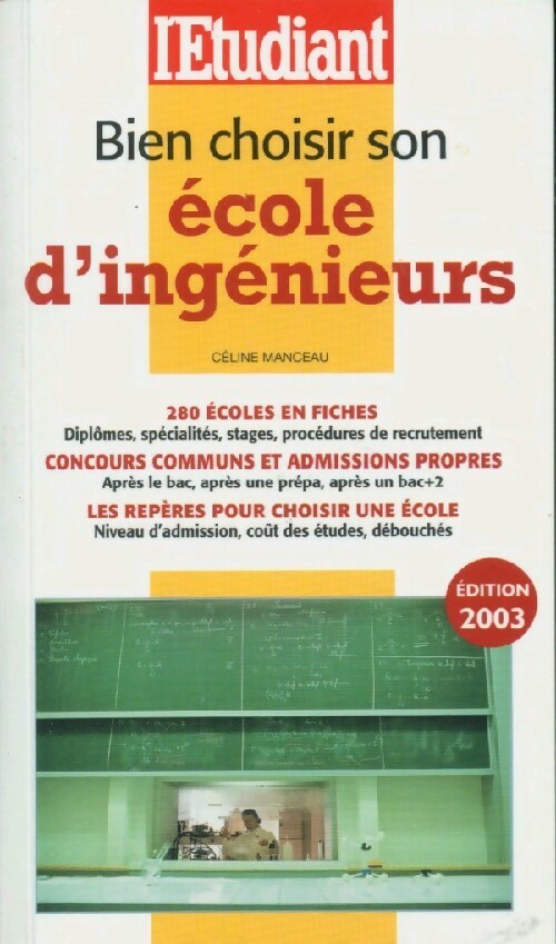 Livrenpoche : Bien choisir son école d'ingénieurs - Céline Manceau - Livre