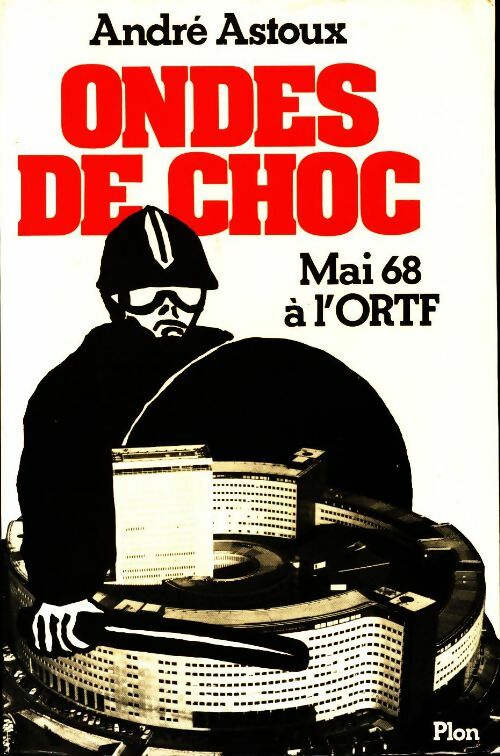 Livrenpoche : Ondes de choc - André Astoux - Livre