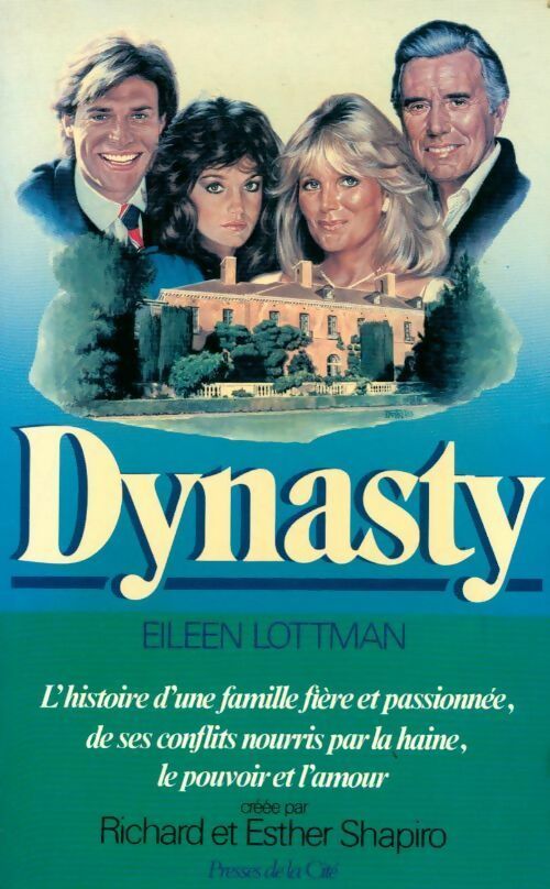Livrenpoche : Dynasty - Eileen Lottman - Livre