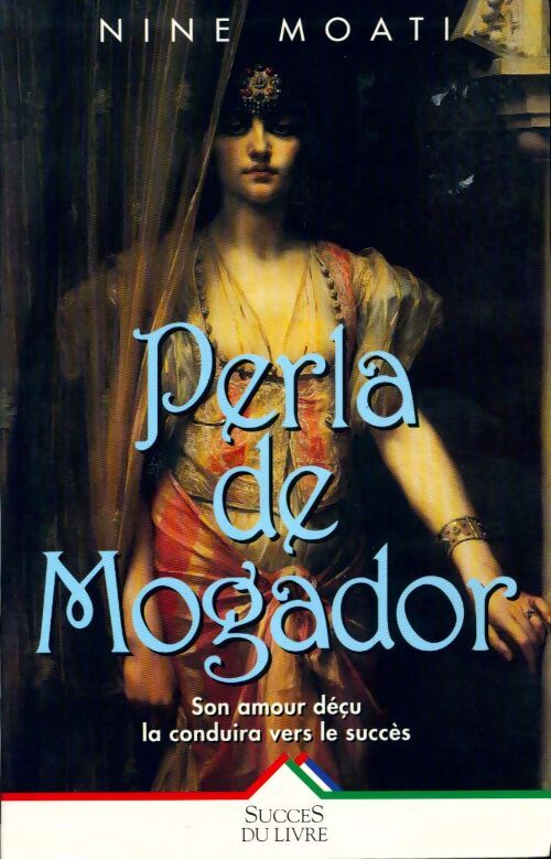 Livrenpoche : Perla de Mogador - Nine Moati - Livre