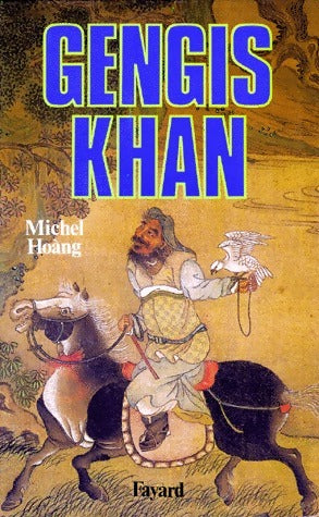 Livrenpoche : Gengis Khan - Michel Hoàng - Livre