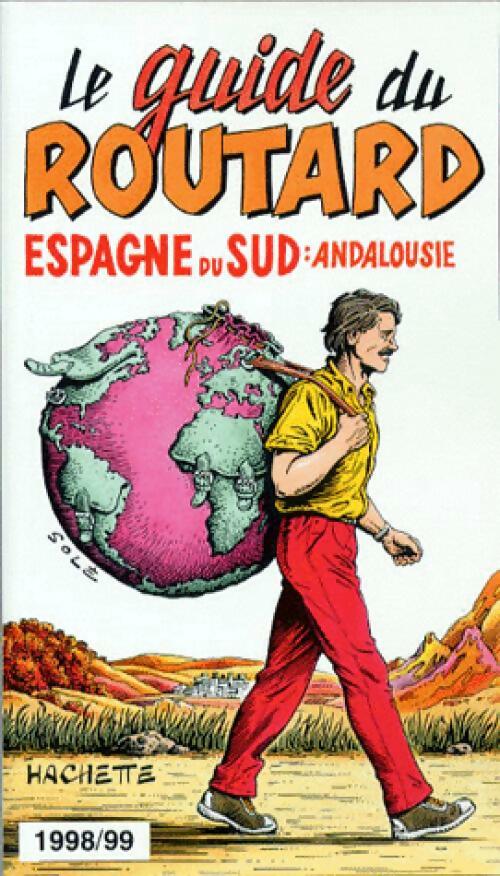 Livrenpoche : Espagne du Sud. Andalousie 1998-99 - Collectif - Livre