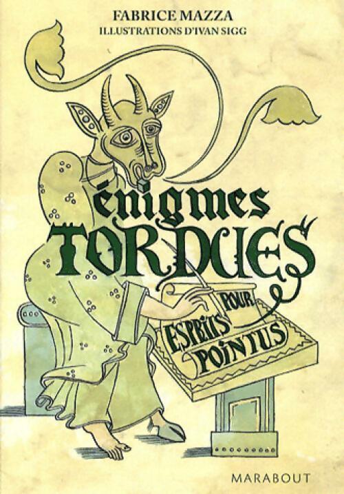 Livrenpoche : Enigmes tordues pour esprits pointus Tome V - Fabrice Mazza - Livre