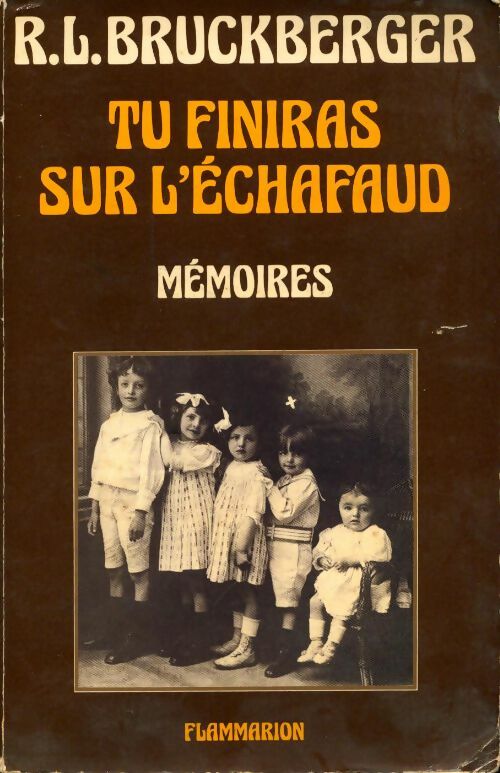 Livrenpoche : Tu finiras sur l'échafaud - Raymond Léopold Bruckberger - Livre