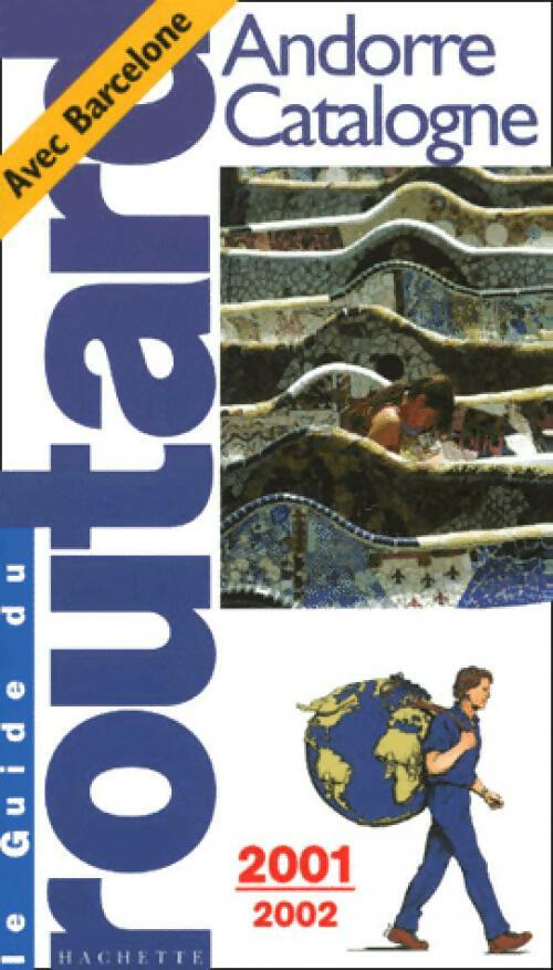 Livrenpoche : Andorre et Catalogne 2001-2002 - Collectif - Livre