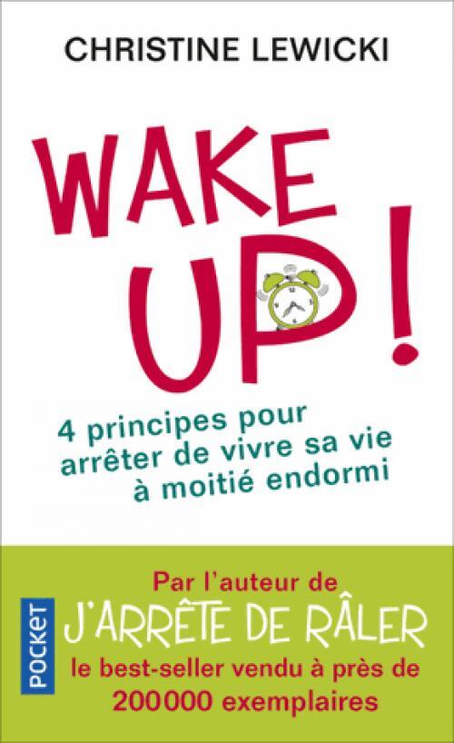 Livrenpoche : Wake up ! - Christine Lewicki - Livre