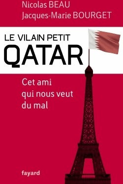 Livrenpoche : Le vilain petit Qatar. Cet ami qui nous veut du mal - Collectif - Livre