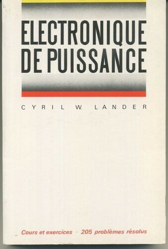 Livrenpoche : Electronique de puissance - Cyril W. Lander - Livre