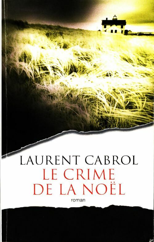 Livrenpoche : Le crime de la Noël - Laurent Cabrol - Livre