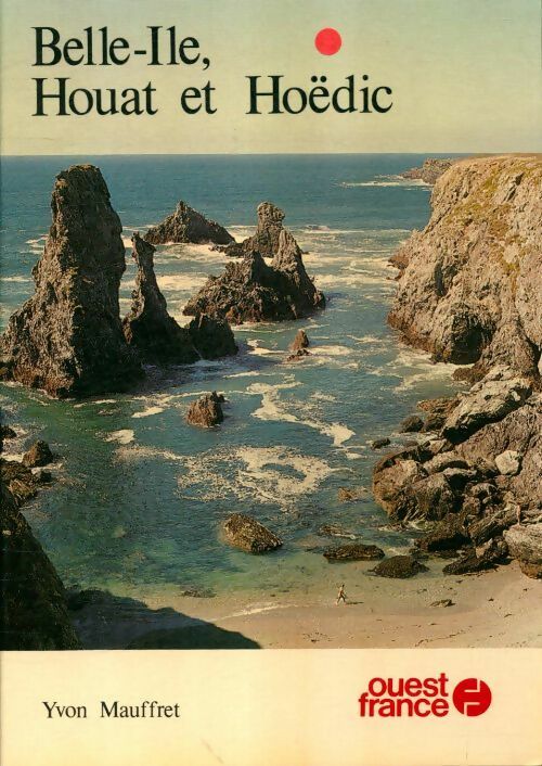 Livrenpoche : Belle-ile, Houat et Hoëdic - Yvon Mauffret - Livre