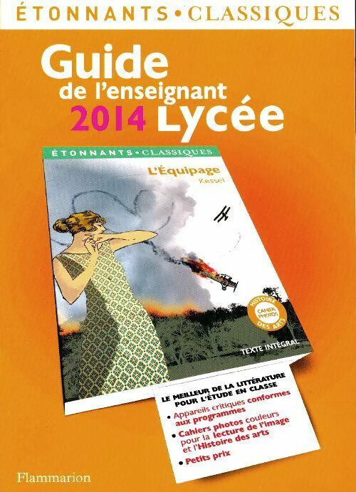Livrenpoche : Guide de l'enseignant 2014 (Lycée) - Collectif - Livre