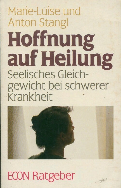 Livrenpoche : Hoffnung aud heilung - A. Stangl - Livre