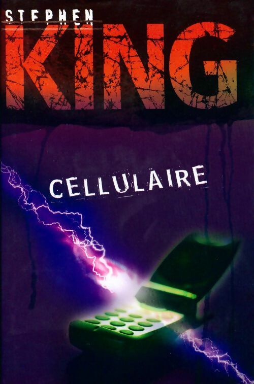 Cellulaire - Stephen King -  France Loisirs GF - Livre