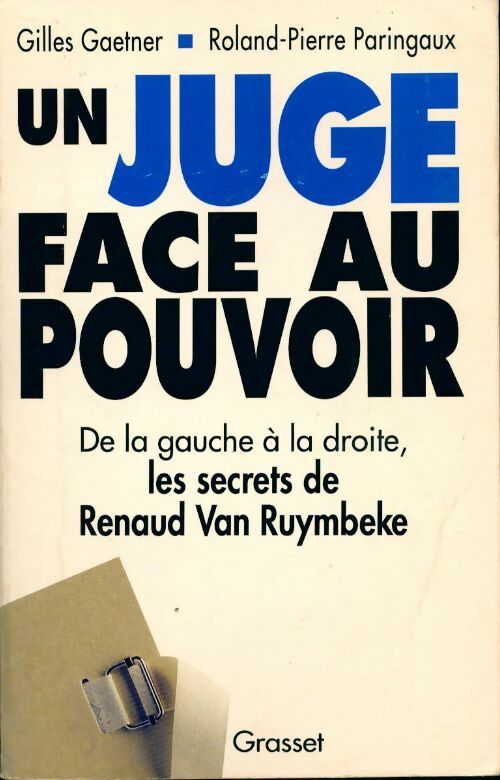 Livrenpoche : Un juge face au pouvoir - Gilles Gaetner - Livre