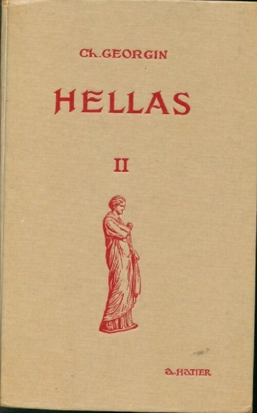 Livrenpoche : Hellas Tome II - Ch. Georgin - Livre