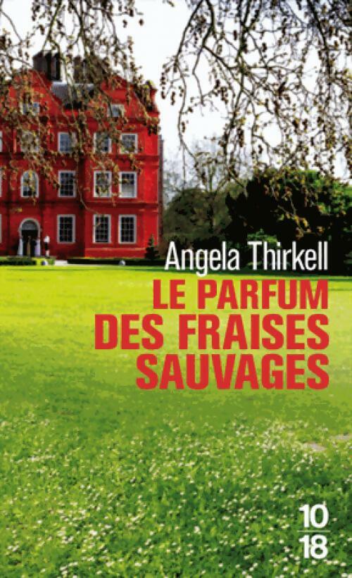 Livrenpoche : Le parfum des fraises sauvages - Angela Thirkell - Livre