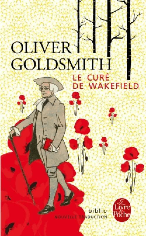 Livrenpoche : Le Curé de Wakefield - Oliver Goldsmith - Livre