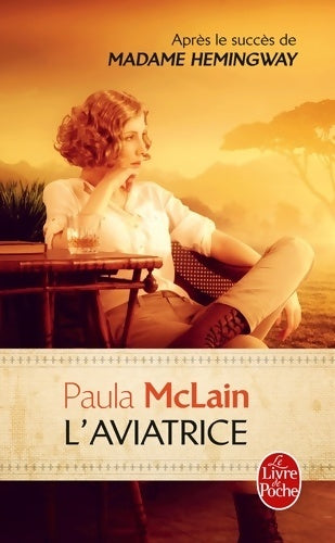 Livrenpoche : L'aviatrice - Paula McLain - Livre