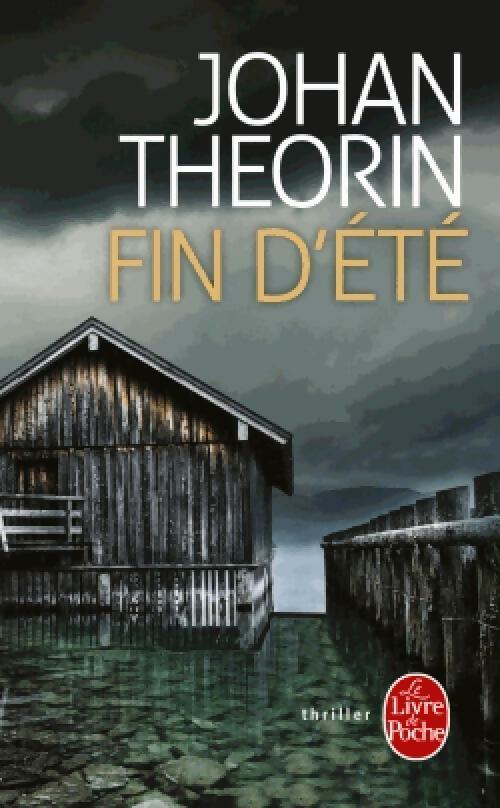 Livrenpoche : Fin d'été - Johan Theorin - Livre