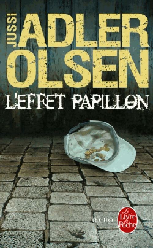Livrenpoche : L'effet papillon - Jussi Adler-Olsen - Livre