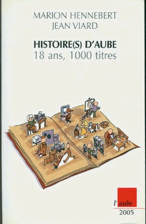 Livrenpoche : Histoire(s) d'Aube - Jean Viard, Marion Hennebert - Livre